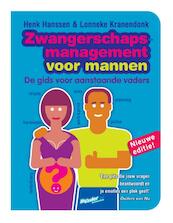 Zwangerschapsmanagement voor mannen - Henk Hanssen, Lonneke Kranendonk (ISBN 9789077393062)