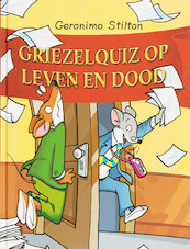 Griezelquiz op leven en dood 25 - G. Stilton, Geronimo Stilton (ISBN 9789085920281)