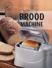 Da's pas koken: Broodmachine - (ISBN 9789036618571)