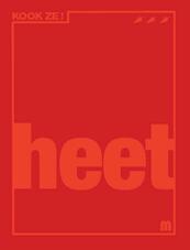 Heet - Daphne Aalders, Willem Asaert, Marc Declercq, Veerle De Pooter (ISBN 9789490028121)