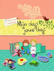 Mijn dag jouw dag - Severine Cordier (ISBN 9789025112813)