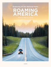 Roaming America - Renee Hahnel, Matthew Hahnel (ISBN 9789401459563)