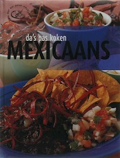 Da's pas koken: Mexicaans - (ISBN 9789036619905)