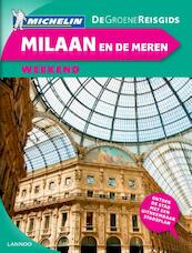 Groene gids weekend Milaan en de meren - (ISBN 9789020969566)