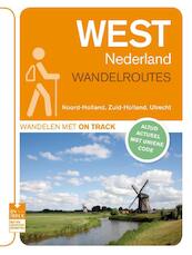 West Nederland wandelroutes - (ISBN 9789000313730)