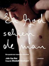 En God schiep de man - Jelle Van Riet (ISBN 9789020997002)