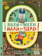 Heen en weer naar de stad - Tom Schamp (ISBN 9789020999433)