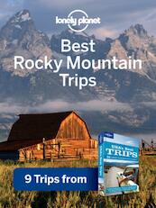 Best Rocky Mountain Trips - (ISBN 9781742209173)