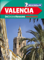 De Groene Reisgids Weekend - Valencia (E-boek - ePub-formaat) - (ISBN 9789401431279)