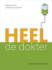 Heel de dokter - Angèle van de Ven, Lodewijk Schmit Jongbloed (ISBN 9789082518702)