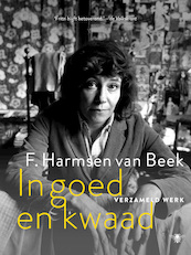 In goed en kwaad - F. Harmsen van Beek (ISBN 9789403115313)