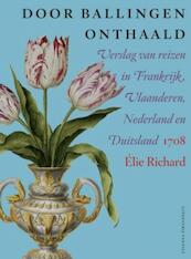 Door ballingen onthaald - Elie Richard (ISBN 9789460041112)