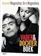 Vader-en-dochterboek - Bert Wagendorp, Hannah Wagendorp (ISBN 9789044533965)