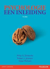 Psychologie, een inleiding - Philip G. Zimbardo, Robert L. Johnson, Vivian McCann (ISBN 9789043021678)