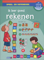 Ik leer goed rekenen (6-7 j.) - (ISBN 9789044722697)