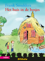 HET HUIS IN DE BOSJES - Frank Smulders (ISBN 9789048724062)