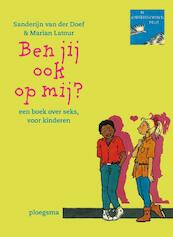 Ben jij ook op mij? - S. van der Doef (ISBN 9789021614984)