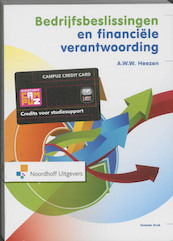 Bedrijfsbeslissingen en financiele verantwoording - A.W.W. Heezen (ISBN 9789001805791)