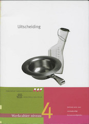 Uitscheiding NIV 4 Werkcahier - A. Strijbos (ISBN 9789031344567)