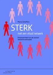 Sterk met een vitaal netwerk - Maria Scheffers (ISBN 9789046902202)