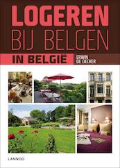 Logeren bij Belgen in België - Erwin de Decker (ISBN 9789020992786)