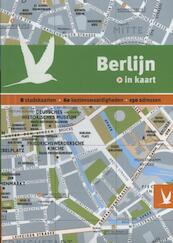 Berlijn in kaart - Jim Charmetant, Severine Bascot, Sylvie Lohr, Susanne Bleier-Wilp, Nejwa Bettaz (ISBN 9789025753009)
