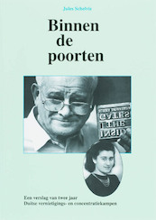 Binnen de poorten - Jules Schelvis (ISBN 9789067076265)