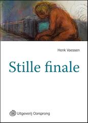 Stille finale -grote letter uitgave - Henk Vaessen (ISBN 9789461010292)