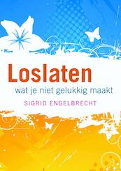 Loslaten - Sigrid Engelbrecht (ISBN 9789058779526)