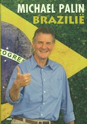 Brazilie - Michael Palin (ISBN 9789026325748)