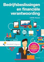 Bedrijfsbeslissingen en financiele verantwoording - A.W.W. Heezen (ISBN 9789001841775)