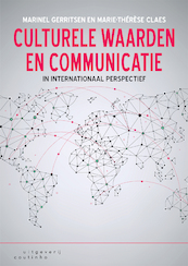 Culturele waarden en communicatie in internationaal perspectief - Marinel Gerritsen, Marie-Thérèse Claes (ISBN 9789046963852)