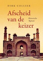 Afscheid van de keizer - Dirk Collier (ISBN 9789020996012)