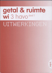 Getal en Ruimte 3 havo dl 1 Uitwerkingen - L.A. Reichard, S. Rozemond, J.H. Dijkhuis, C.J. Admiraal (ISBN 9789011106253)