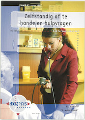 Zelfstandig af te handelen hulpvragen Doktersassistenten - R. Arnold, S. van Gunst (ISBN 9789031342365)