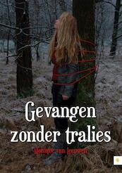 Gevangen zonder tralies - Monique van Leeuwen (ISBN 9789048417674)