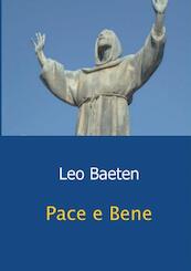 Pace e Bene - Leo Baeten (ISBN 9789461932877)