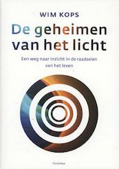 De geheimen van het licht - Wim Kops (ISBN 9789060386637)