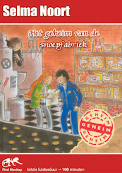 Het geheim van de snoepfabriek - Selma Noort (ISBN 9789461491602)