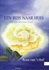 Een reis naar huis - Roos van t Hof (ISBN 9789048435944)