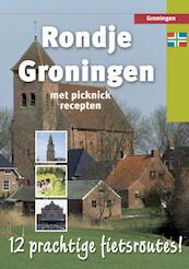Rondje Groningen - (ISBN 9789055139156)
