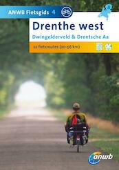 ANWB Fietsgids 4 Drenthe west - (ISBN 9789018031701)