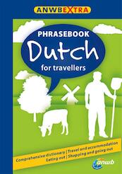 ANWB Phrasebook Dutch - Hans Hoogendoorn, Brigitte Kristel, Bob Ordich (ISBN 9789018029784)