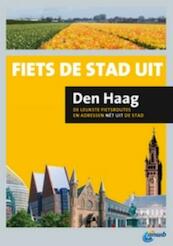 Fiets de stad uit Den Haag - (ISBN 9789018030766)