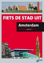Fiets de stad uit Amsterdam - (ISBN 9789018030797)