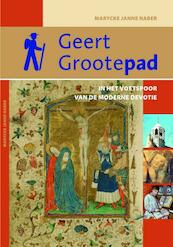 Geert Grootepad - Marycke Janne Naber (ISBN 9789058815569)