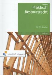 Praktisch bestuursrecht - Y.M. Visscher (ISBN 9789001845087)