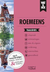 Roemeens - Wat & Hoe taalgids (ISBN 9789021568171)