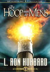 De hoop van de mens - L. Ron Hubbard (ISBN 9781403173669)