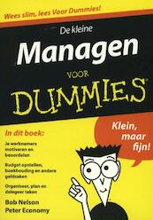 De kleine managen voor Dummies - Bob Nelson, Peter Economy (ISBN 9789043025553)